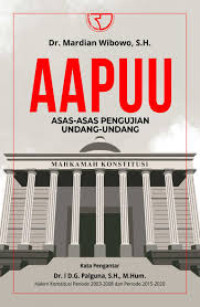 AAPUU Asas asas Pengujian Undang Undang
