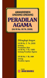 Amandemen Undang-Undang Peradilan Agama ( UU RI No.50 Th.2009)