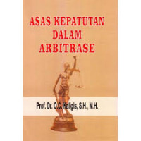 Asas Kepatuhan Dalam Arbitrase