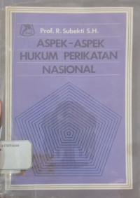 Aspek-aspek hukum perikatan nasional