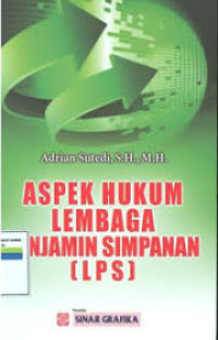 Aspek Hukum Lembaga Penjamin Simpanan (LPS)