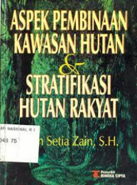 ASPEK PEMBINAAN KAWASAN HUTAN & STRATIFIKASI HUTAN RAKYAT
