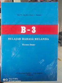 B - 3 : Belajar Bahasa Belanda (Kursus Dasar)