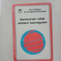 Benturan Nilai Dalam Kemajuan