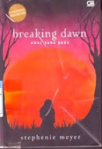 Breaking Dawn (Awal Yang Baru)