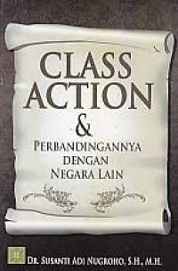 Class Action & Perbandingannya dengan Negara Lain