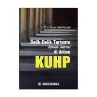 Delik-Delik Tertentu (Speciale Delicten) di dalam KUHP