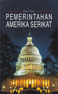 Garis Besar: Pemerintahan Amerika Serikat