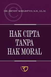 Hak Cipta Tanpa Hak Moral