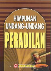 Himpunan Undang-Undang Peradilan