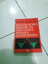 Hukum Acara Peradilan Tata Usaha Negara Di Indonesia