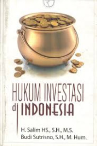 Hukum Investasi Di Indonesia