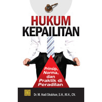 Hukum kepailitan : prinsip, norma, dan praktik di peradilan