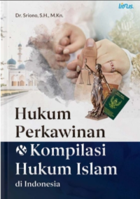 Image of Hukum Perkawinan Dan Kompilasi Hukum Islam Di Indonesia