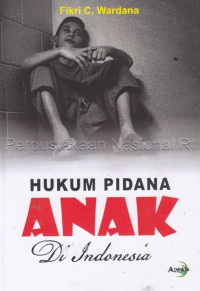 Hukum pidana anak di Indonesia