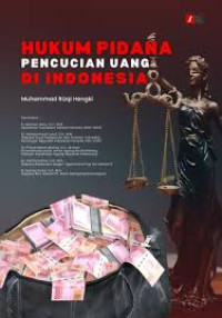 Hukum Pidana Pencucian Uang di Indonesia