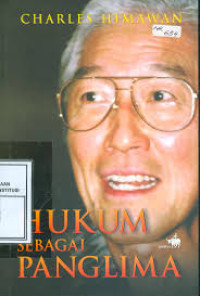 Hukum Sebagai Panglima