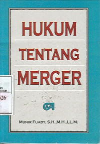 Hukum Tentang Merger