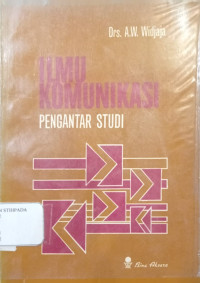 Ilmu komunikasi pengantar studi
