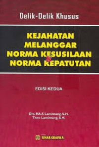 Kejahatan Melanggar Norma Kesusilaan dan Norma Kepatuhan