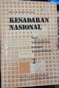 Kesadaran Nasional Dari Kolonialisme Sampai Kemrdekaan