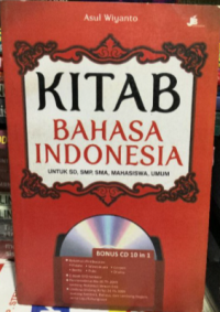 Image of KItab Bahasa Indonesia: Untuk SD, SMP, SMA, Mahasiswa, Umum