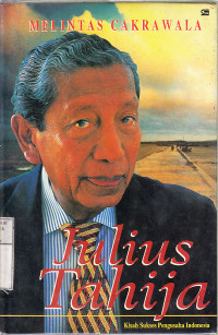 Melintas cakrawala : kisah sukses pengusaha Indonesia