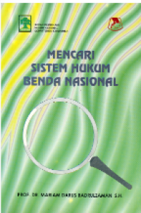 Mencari Sistem Hukum Benda Nasional
