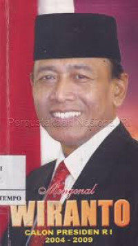 Image of Mengenal Wiranto: Calon Presiden RI 2004 - 2009
