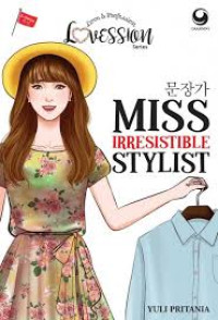 Miss Irresistible Stylist