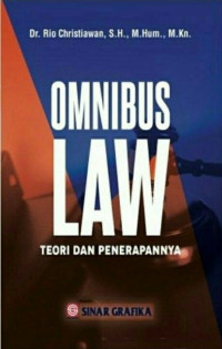 Omnibus Law : Teori Dan Penerapannnya