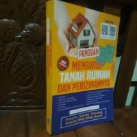 Panduan Mengurus Tanah Rumah Dan Perizinnannya