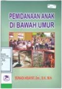 Pemidanaan Anak Di Bawah Umur