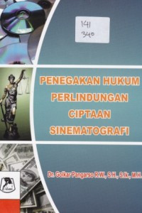 Penegakan Hukum Perlindungan Ciptaan Sinematografi