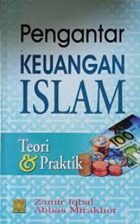 Pengantar Keuangan Islam Teori dan Praktik