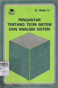 Pengantar Tentang Teori Sistem Dan Analisa Sistem