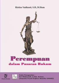 Perempuan dalam Pusaran Hukum