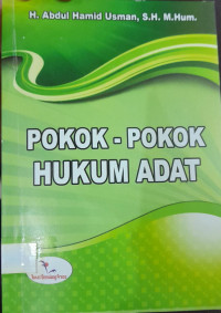 Pokok-Pokok Hukum Adat