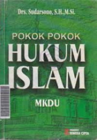 Pokok-Pokok Hukum Islam : MKDU