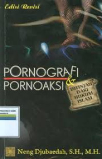 Pornografi & Pornoaksi