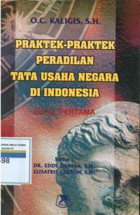Praktek-praktek peradilan tata usaha negara indonesia