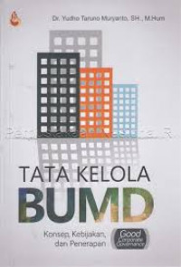 Tata Kelola BUMD: Konsep, Kebijakan, dan Penerapan