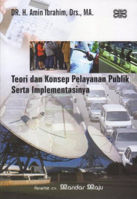 Image of Teori Dan Konsep Pelayanan Publik Serta Implementasinya