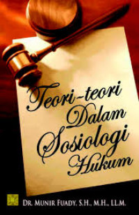 Teori-Teori dalam Sosiologi Hukum