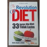 The Revolution Of Diet 33 Jurus Jitu Diet Tidak Lazim