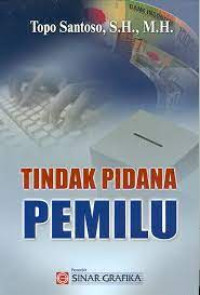 TINDAK PIDANA PEMILU