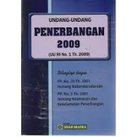 Undang-Undang Penerbangan 2009 (UU RI No. 1 Tahun 2009)