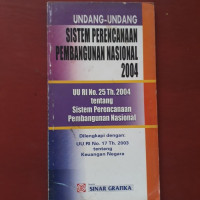 Undang-Undang Sistem Pperencanaan Pembangunan Nasional 2004